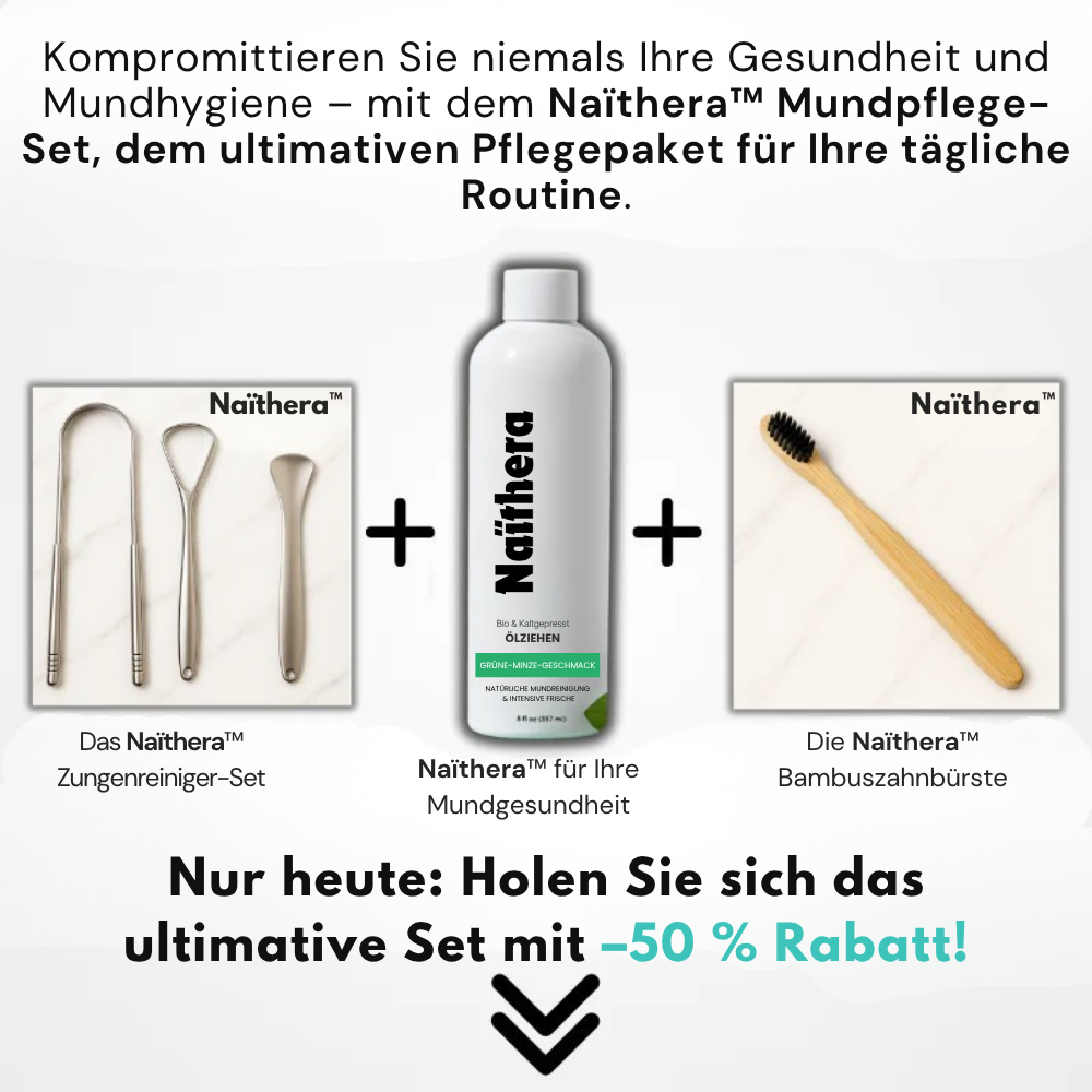 Naïthera™ für Ihre Mundgesundheit
